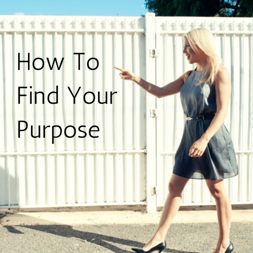 How to Find Your Purpose