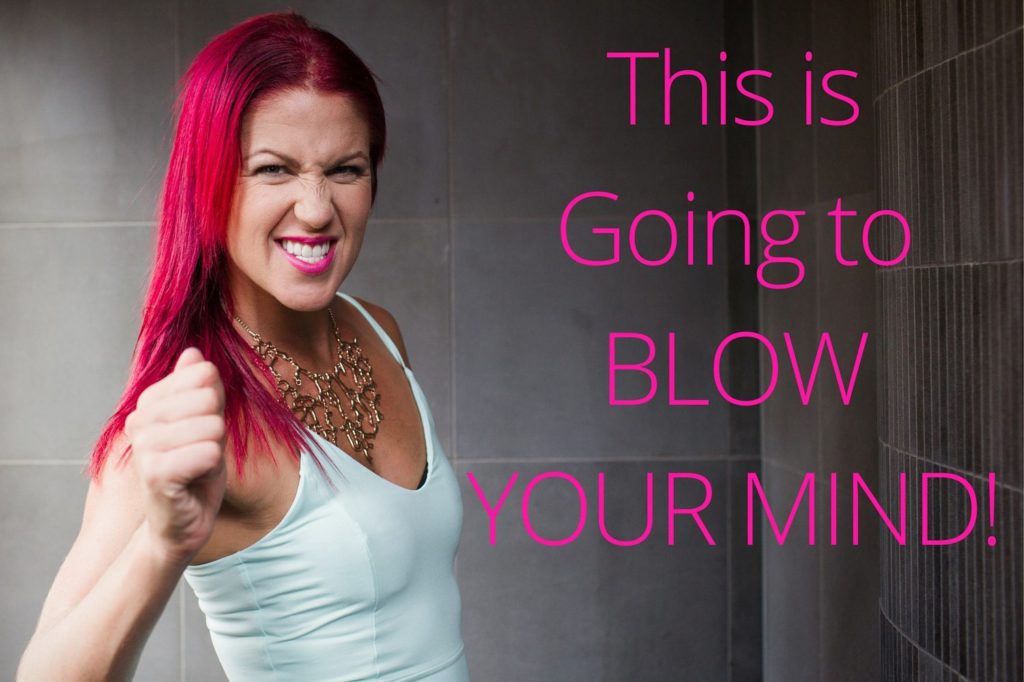 Blow your mind