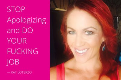Stop Apologizing